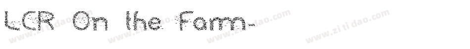 LCR On the Farm字体转换